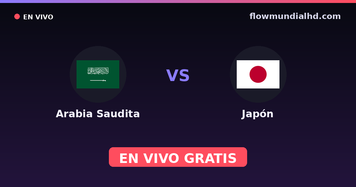 Arabia Saudita vs Japón — Copa Asiatica, Eliminatorias asiaticas al Mundial · historial y dónde ver en vivo gratis en FlowMundial HD