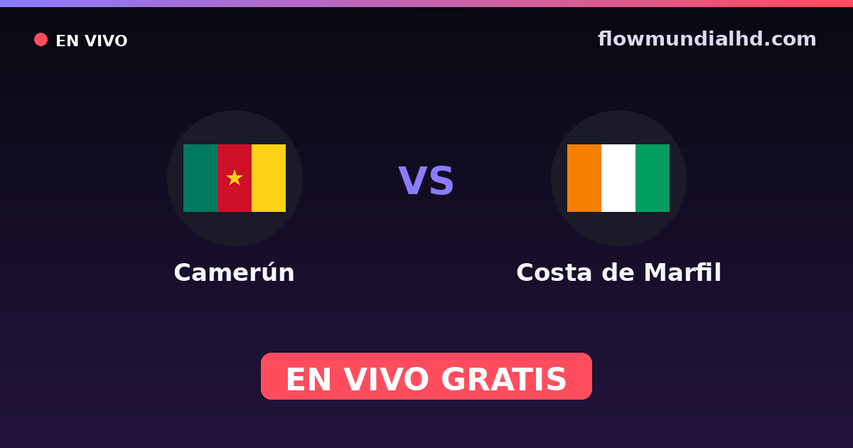 Camerún vs Costa de Marfil — World Cup Qual. CAF , Copa África · historial y dónde ver en vivo gratis en FlowMundial HD