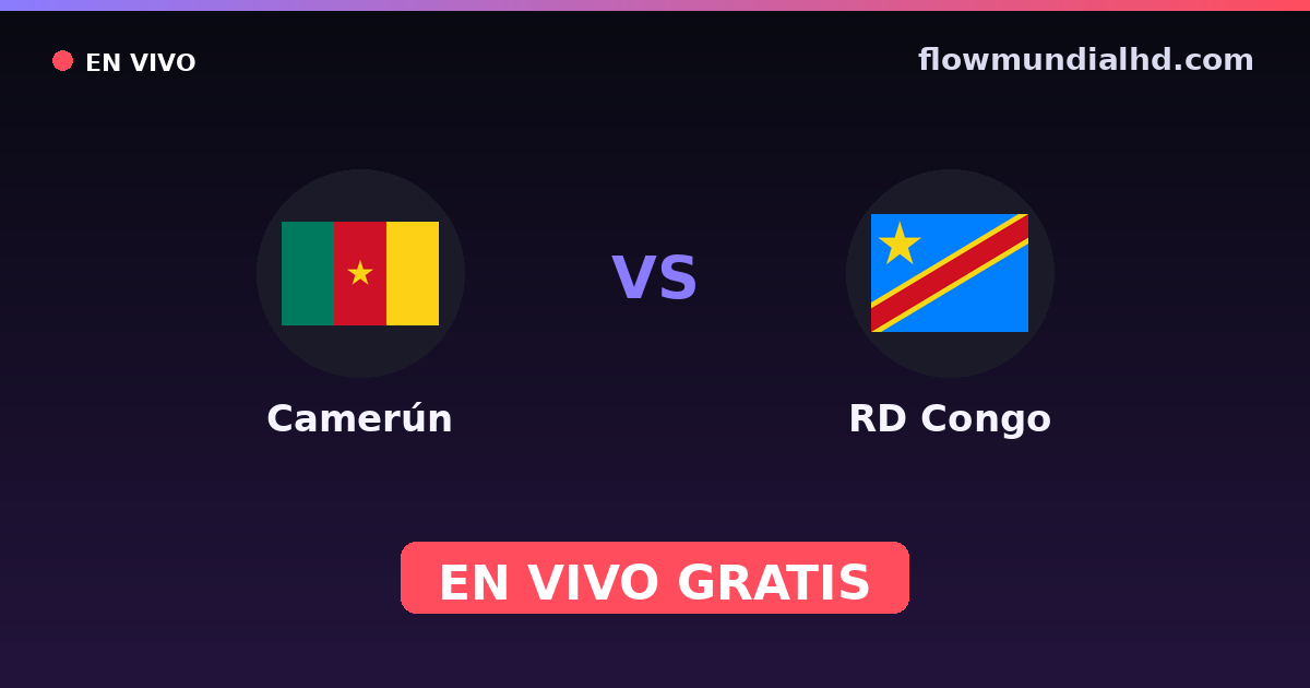 Camerún vs RD Congo — Campeonato Africano de Naciones, World Cup Qual. CAF · historial y dónde ver en vivo gratis en FlowMundial HD
