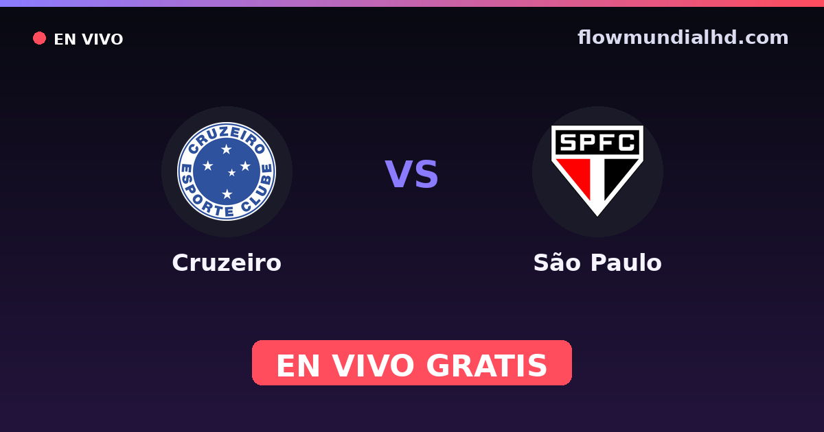 Cruzeiro vs São Paulo — Amistosos de clubes, Brasileirão Serie A · historial y dónde ver en vivo gratis en FlowMundial HD