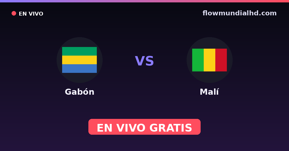 Gabón vs Malí — World Cup Qual. CAF , Amistosos Internacionales · historial y dónde ver en vivo gratis en FlowMundial HD