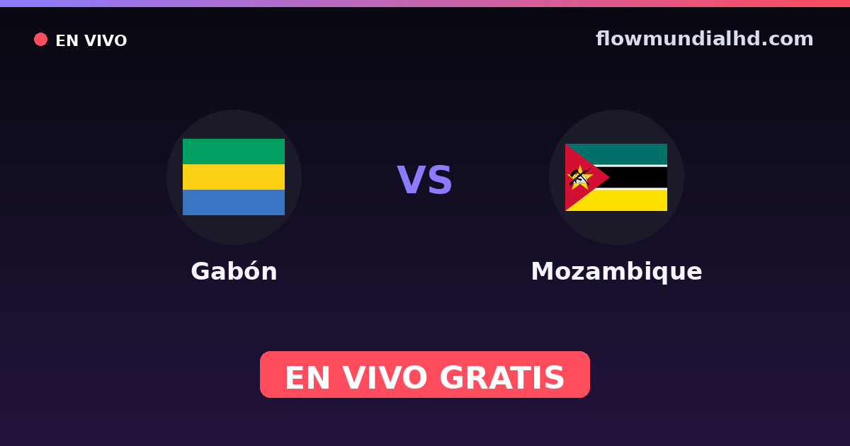 Gabón vs Mozambique — World Cup Qual. CAF , Copa África · historial y dónde ver en vivo gratis en FlowMundial HD