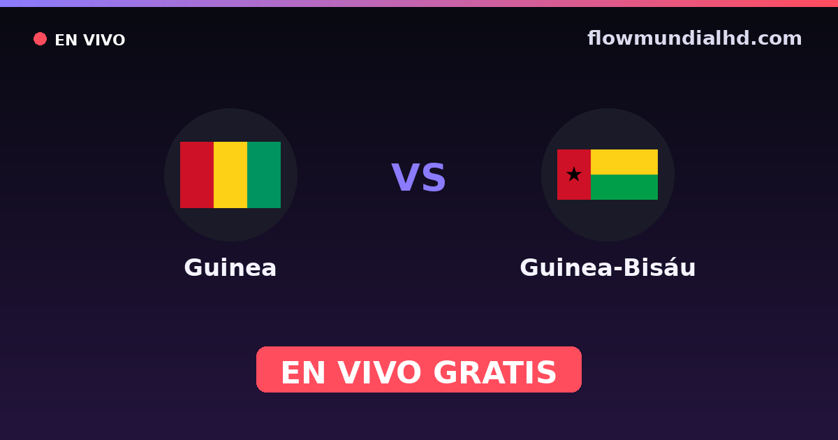 Guinea vs Guinea-Bisáu — World Cup Qual. CAF , Amistosos Internacionales · historial y dónde ver en vivo gratis en FlowMundial HD