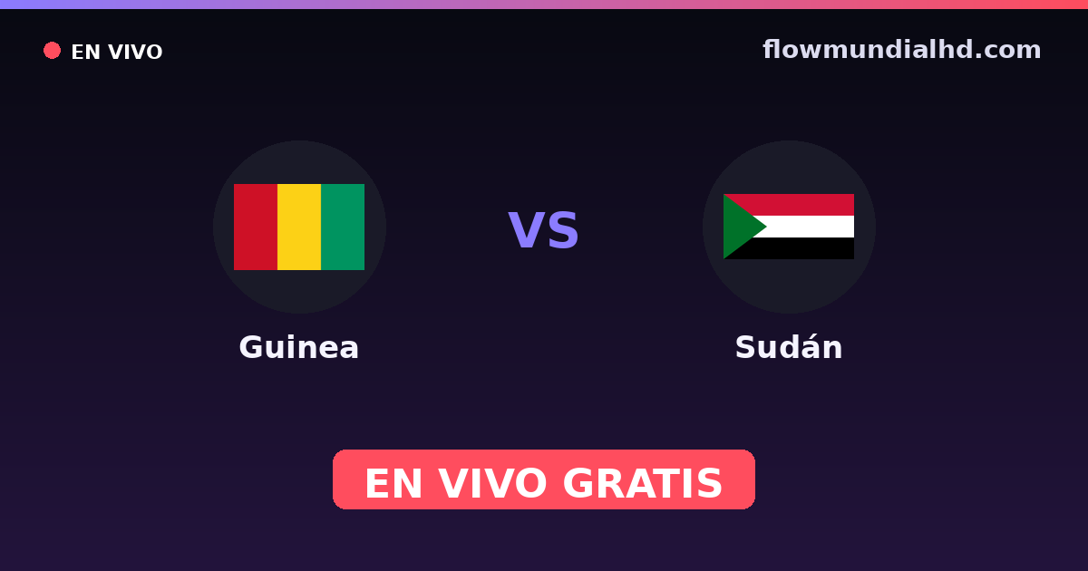 Guinea vs Sudán — Campeonato Africano de Naciones, World Cup Qual. CAF · historial y dónde ver en vivo gratis en FlowMundial HD