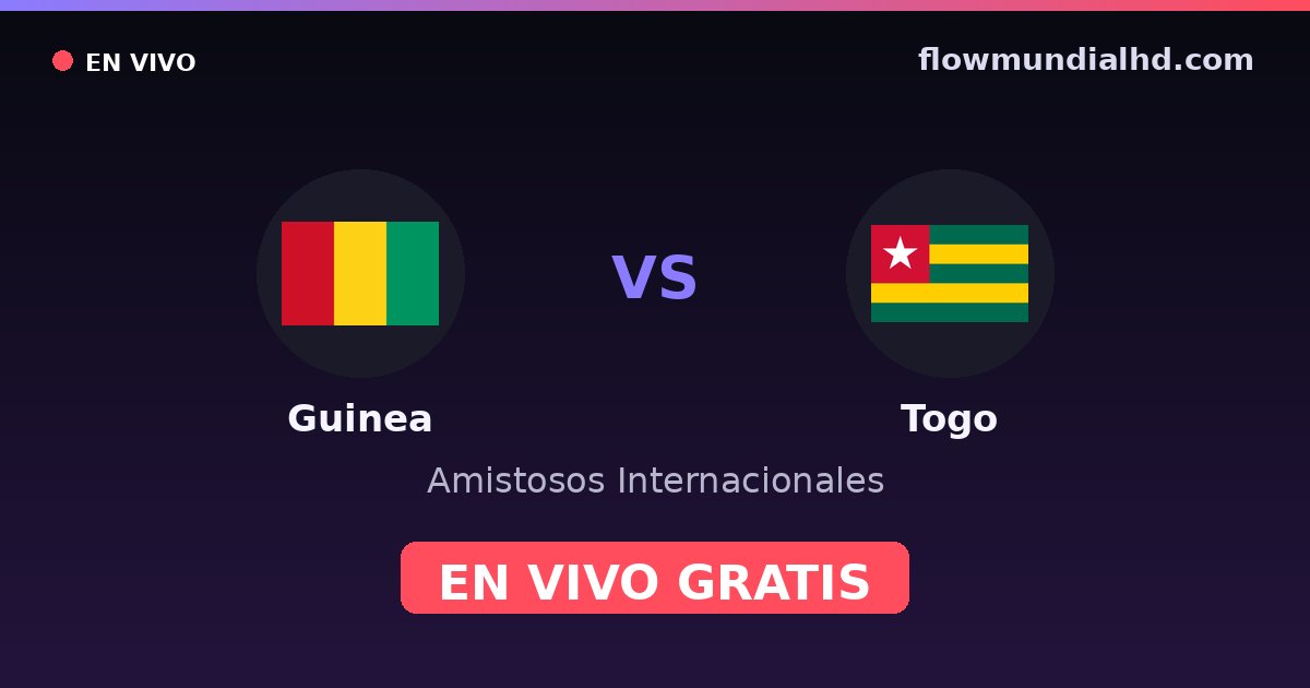 Guinea vs Togo — Amistosos Internacionales, Clasificación Copa África · historial y dónde ver en vivo gratis en FlowMundial HD