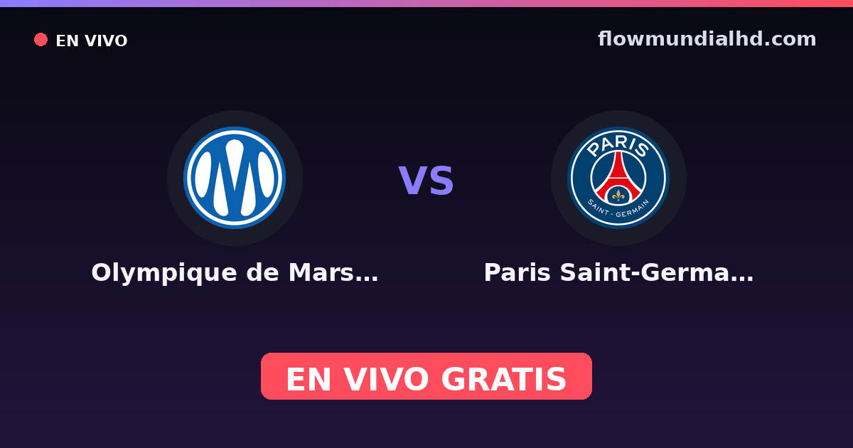 Olympique de Marsella vs Paris Saint-Germain — Trophée des Champions, Ligue 1 · historial y dónde ver en vivo gratis en FlowMundial HD
