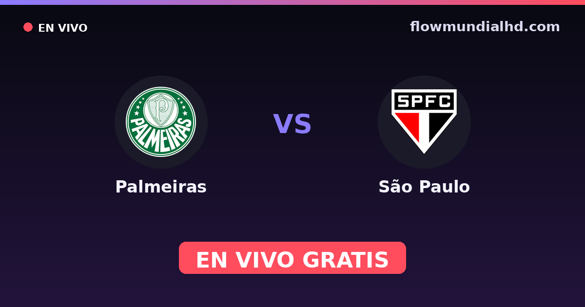 Palmeiras vs São Paulo — Paulista Série A1, Brasileirão Serie A · historial y dónde ver en vivo gratis en FlowMundial HD
