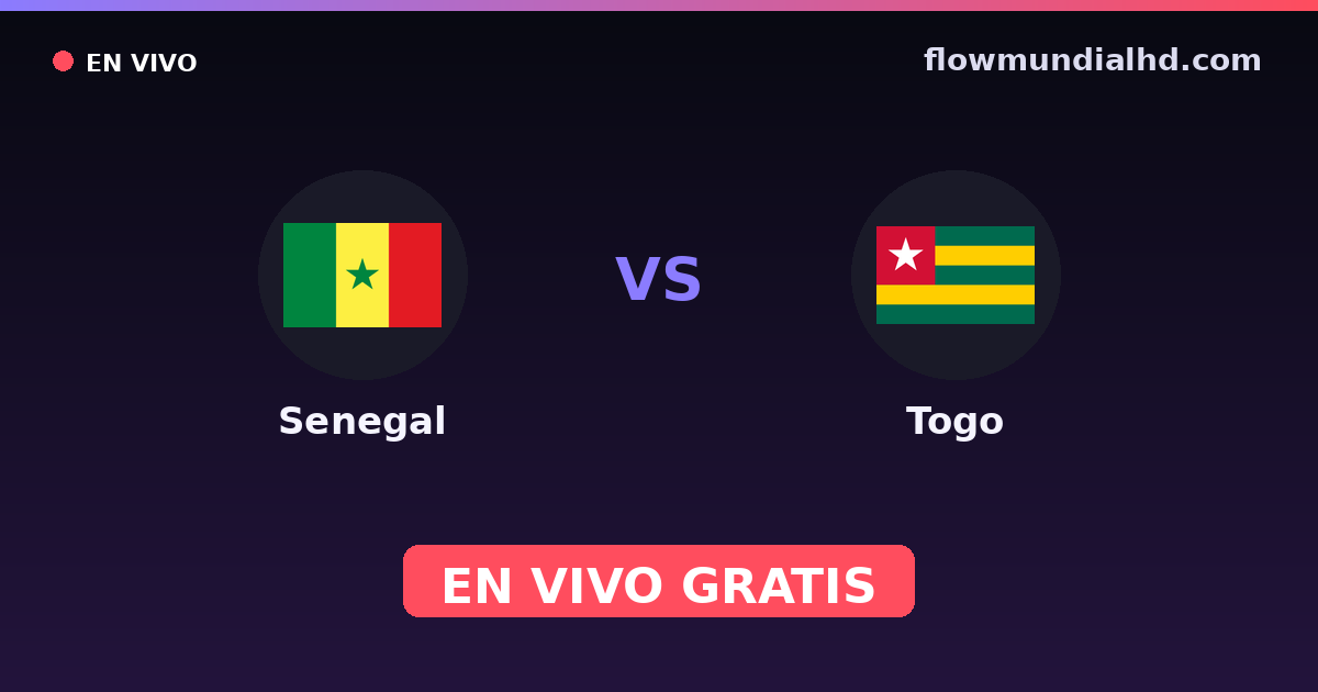 Senegal vs Togo — World Cup Qual. CAF · historial y dónde ver en vivo gratis en FlowMundial HD