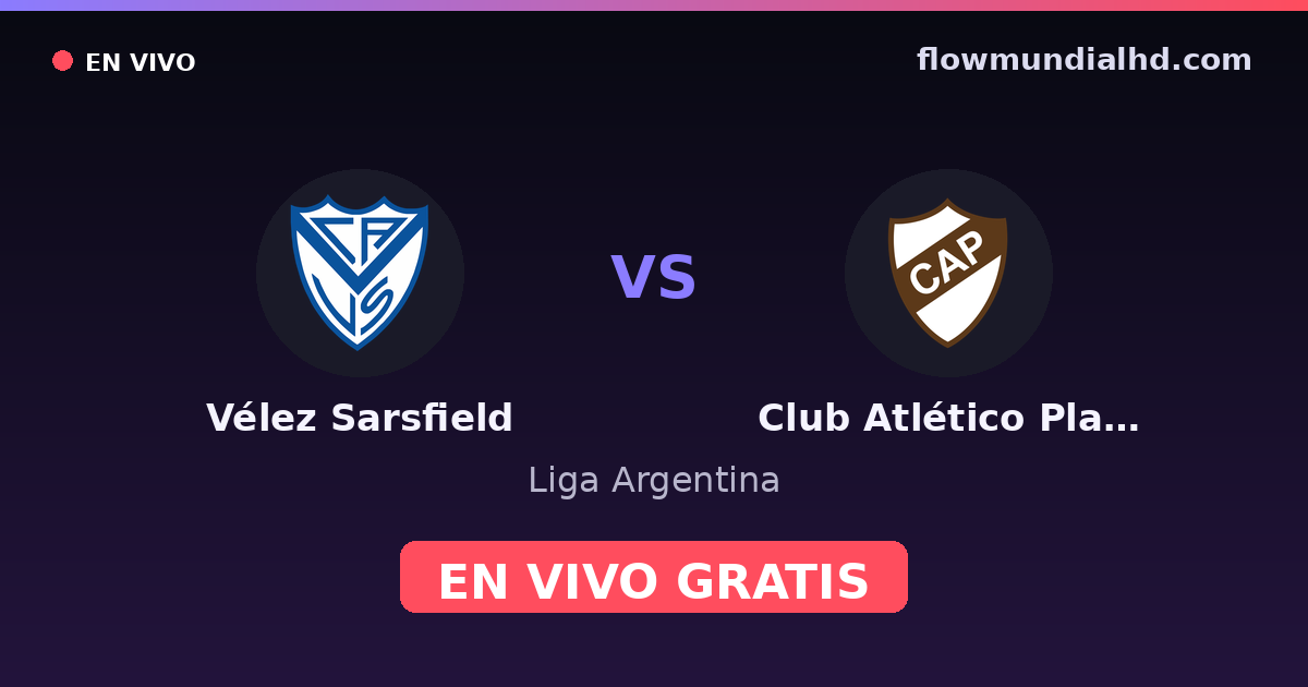 Vélez Sarsfield vs Club Atlético Platense — Liga Argentina — 5 de octubre de 2026, 22:00 UTC · ver en vivo gratis en FlowMundial HD