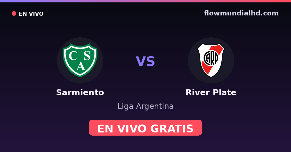Sarmiento vs River Plate — Liga Argentina — 4 de octubre de 2026, 22:45 UTC · ver en vivo gratis en FlowMundial HD